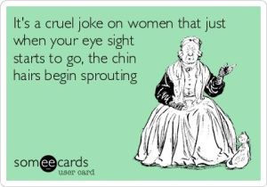 Menopause- chin hairs